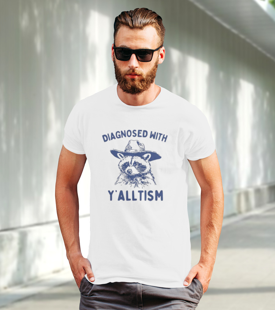 Diagnosed With Y'alltism Raccoon Wearing Cowboy Hat T-Shirt