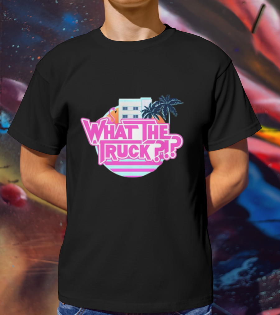 What The Truck Miami Florida Flamingo Palm Trees And Art Deco Building T-Shirt