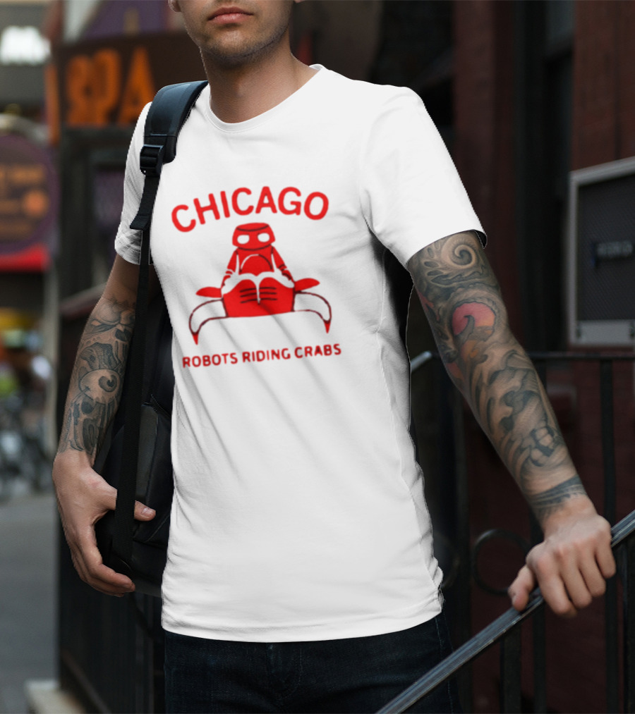 Chicago Robots Riding Crabs T-Shirt