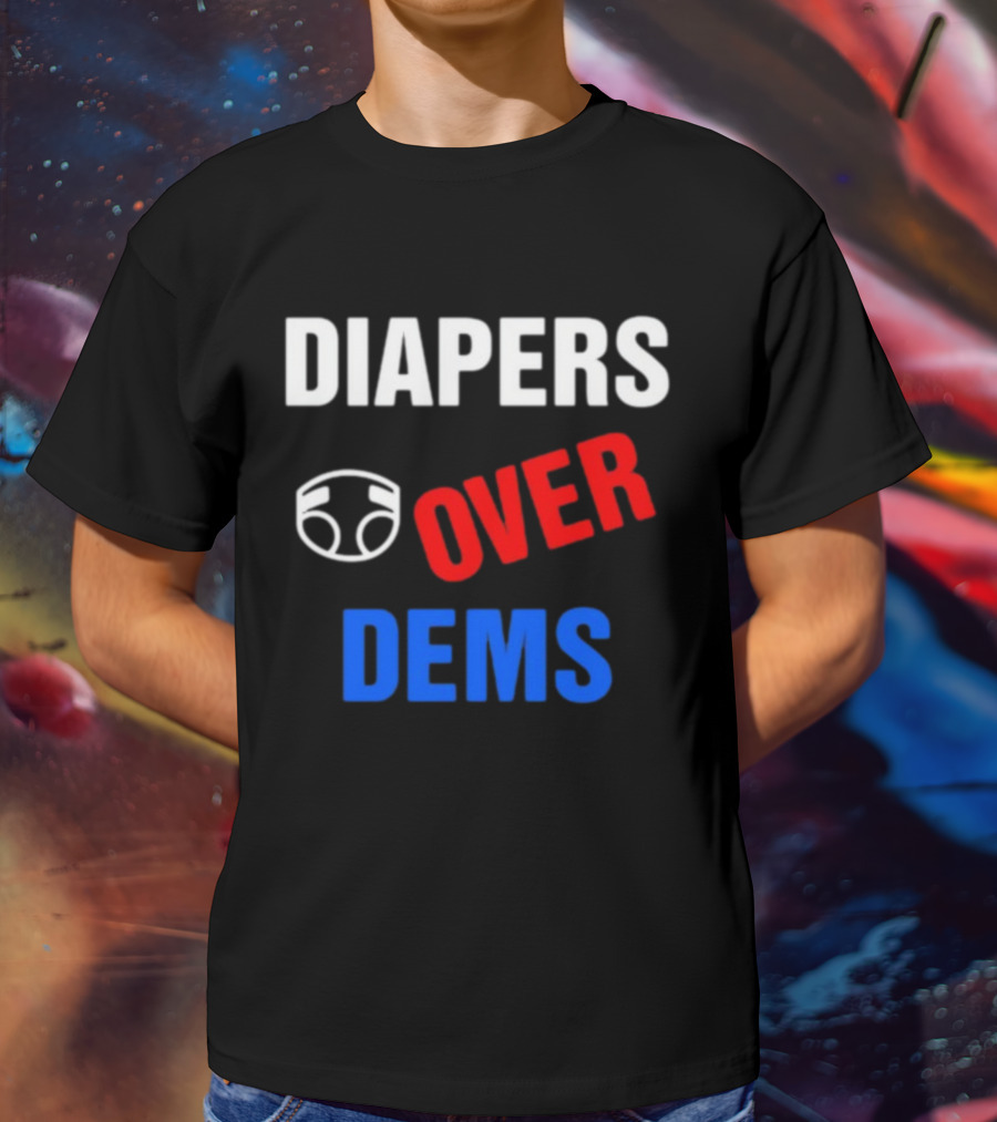 DIAPERS Icon OVER DEMS Political T-Shirt