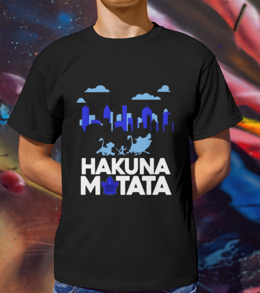 Hakuna Matata Toronto Skyline With Characters Toronto Maple Leafs T-Shirt