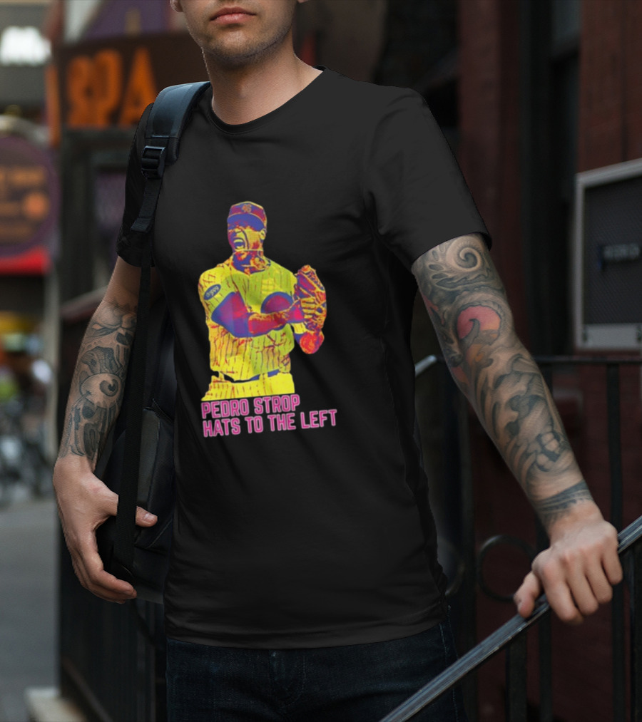 Pedro Strop Hats To The Left Colorful Baseball Player T-Shirt