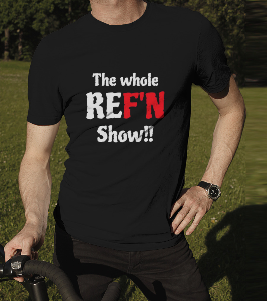 Daphanie Lashaunn Wears The Whole Ref'n Show Ref Bae T-Shirt