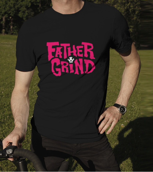 Father Grind Jason Ellis Style With Star T-Shirt