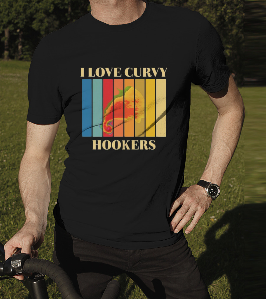 I Love Curvy Hookers Multicolored Abstract Stripes T-Shirt