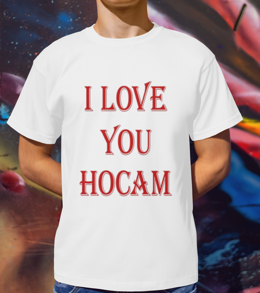 I Love You Hocam Vintage Horror Inspired Font T-Shirt