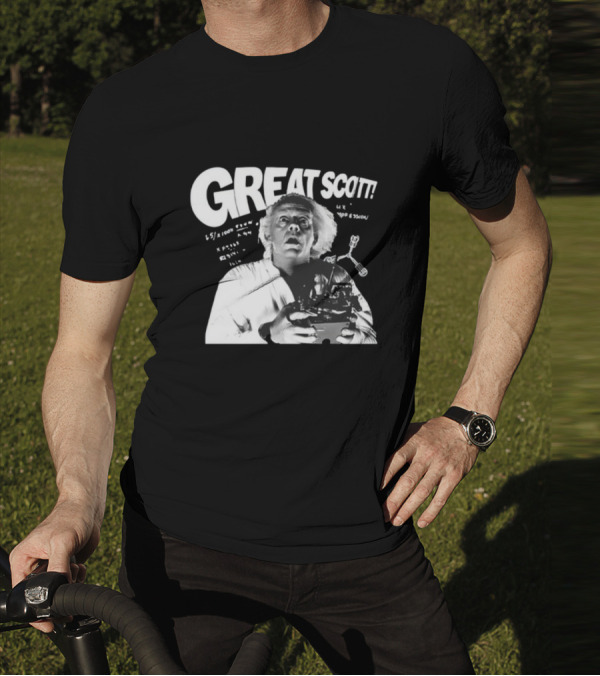 Great Scott Bttf Doc Emmett Brown T-Shirt