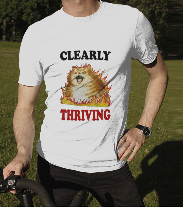 CLEARLY THRIVING Fluffy Cat In Flames T-Shirt