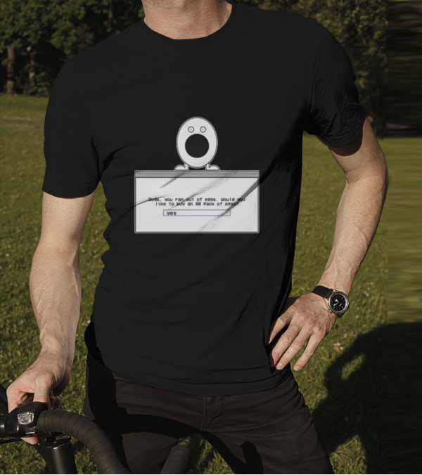 Itysl Clips Dude Ran Out Of Eggs Buy An 80 Pack Yes T-Shirt