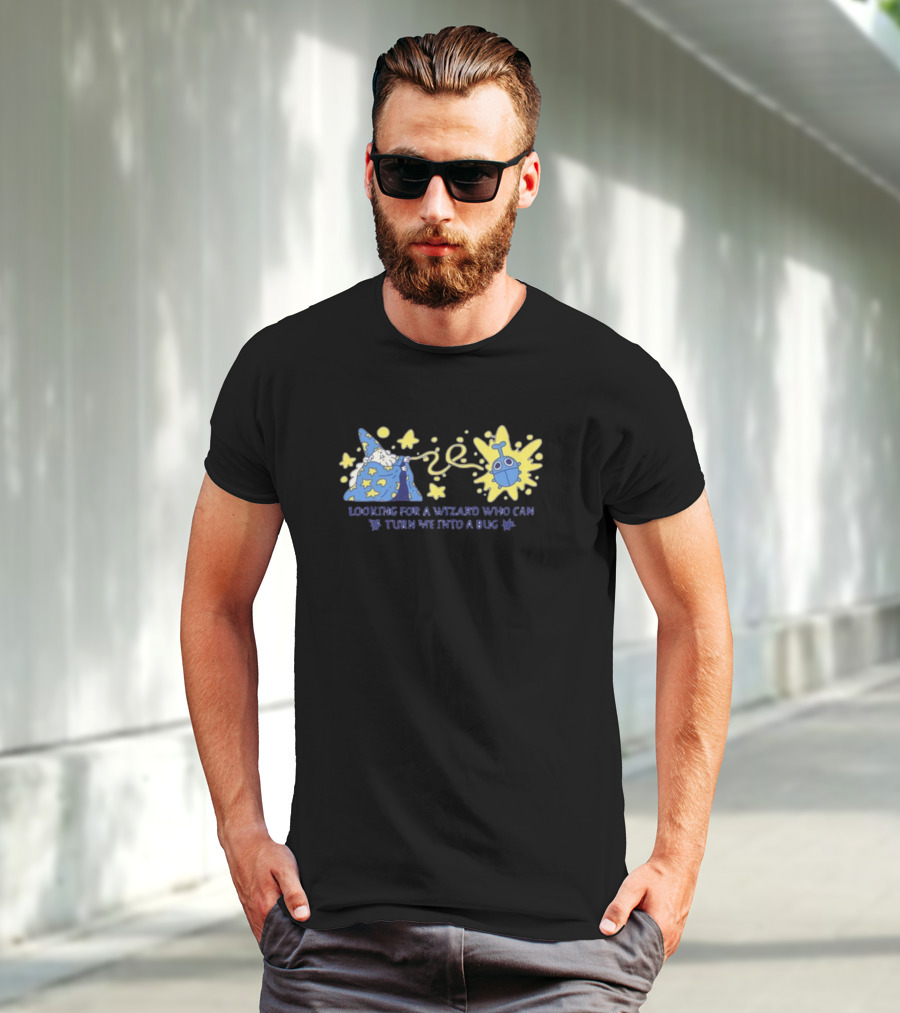 Looking For A Wizard Who Can Turn Me Into A Bug Magic Hat Stars Spell Robotic Beetle T-Shirt