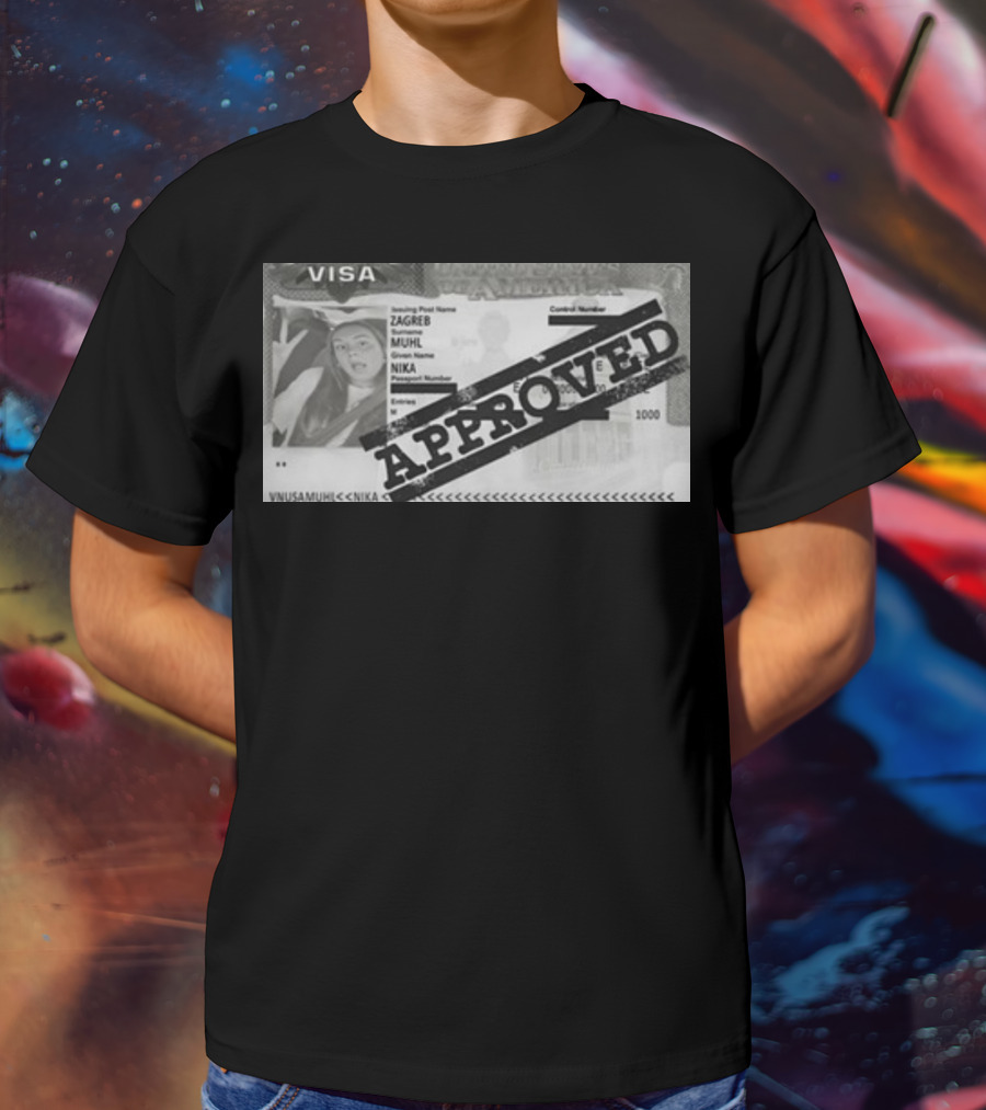 Visa Approved Zagreb Nika Muhl Muhil T-Shirt