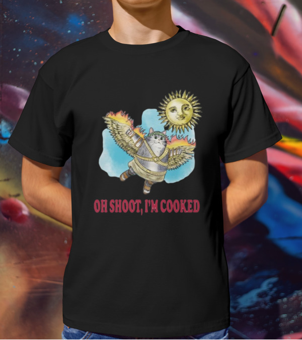 Oh Shoot I'm Cooked Flying Cat With Wings Near Sun T-Shirt