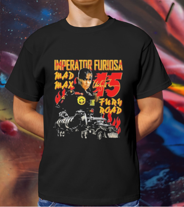 Imperator Furiosa Mad Max Charlize 15 Fury Road T-Shirt