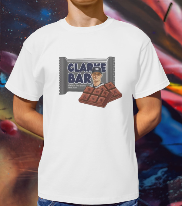 Clarke Bar Made In The Bronx New York Chocolate Baseball 36 Yankees CS T-Shirt