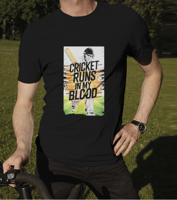 Cricket Runs In My Blood Batting Passion T-Shirt