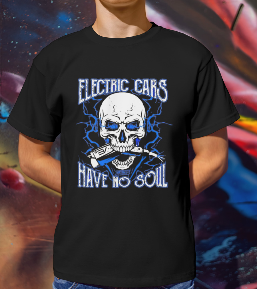 1320VIDEO Electric Cars Have No Soul Skull With EV Charger 2.0 T-Shirt