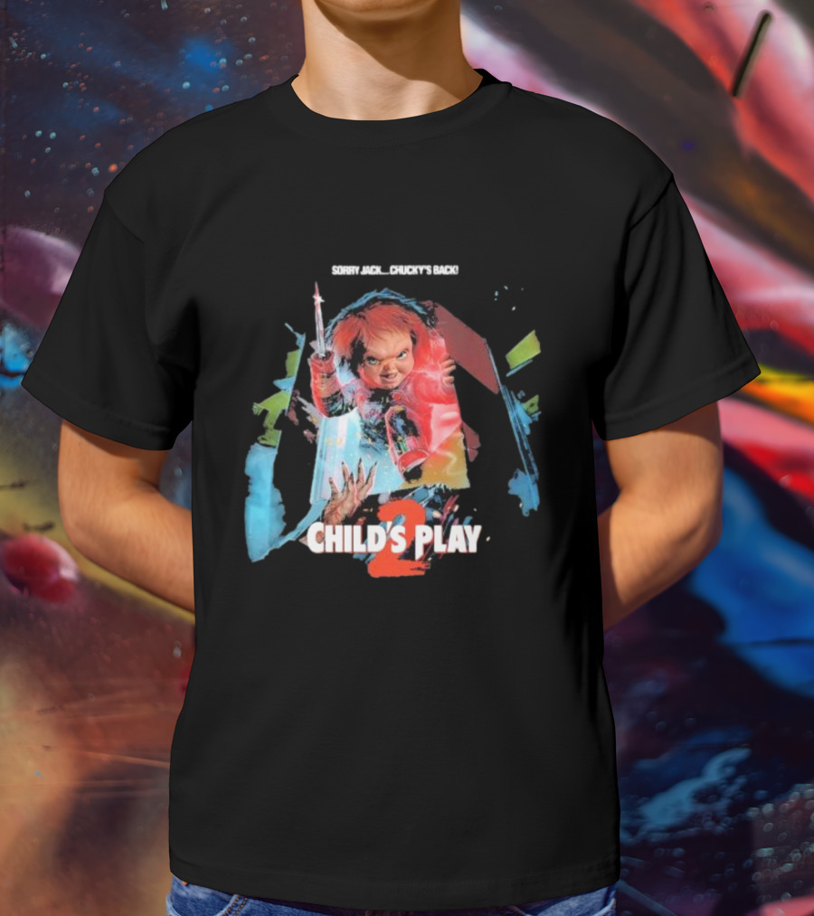 Sorry Jack Chucky’s Back Child’s Play 2 Horror T-Shirt