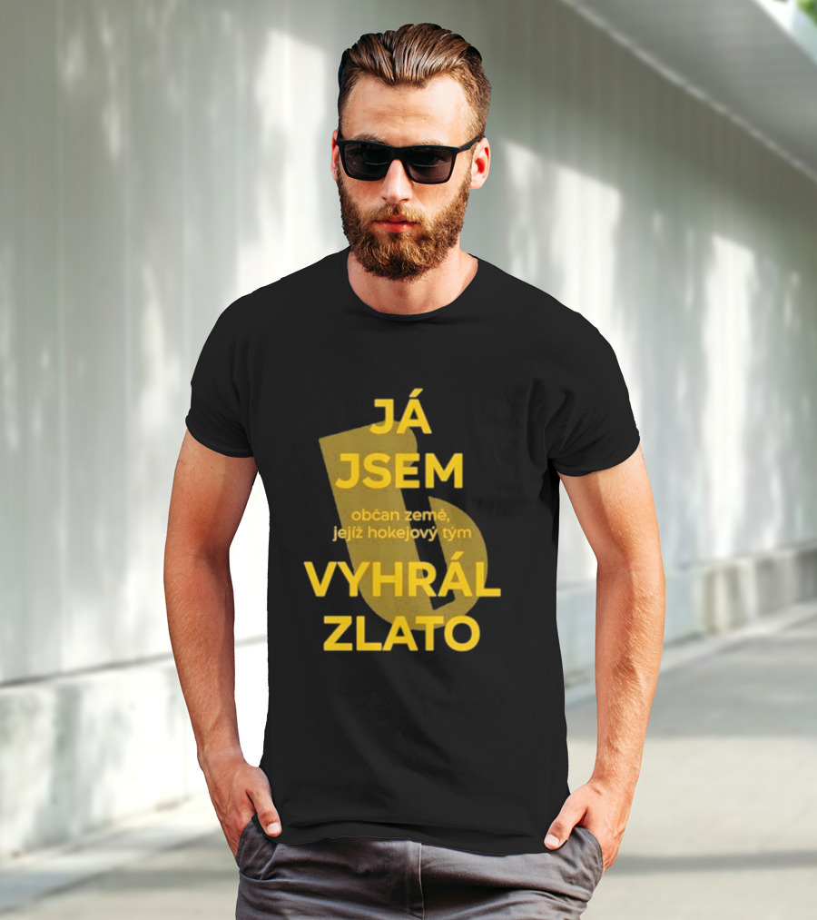 J Jsem Občan Země Jejíž Hokejový Tým Vyhrál Zlato T-Shirt