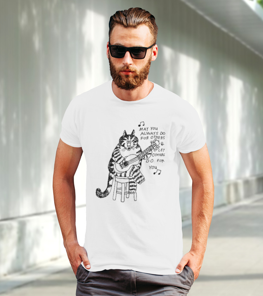 May You Always Do For Others Let Others Do For You Cat Playing Guitar T-Shirt
