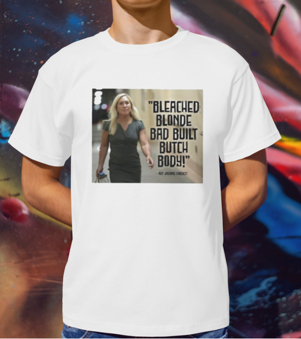 Bleached Blonde Bad Built Butch Body ACP Jamming Crockett T-Shirt