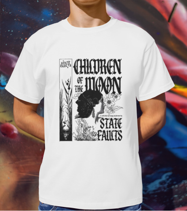 Children Of The Moon By State Faults T-Shirt