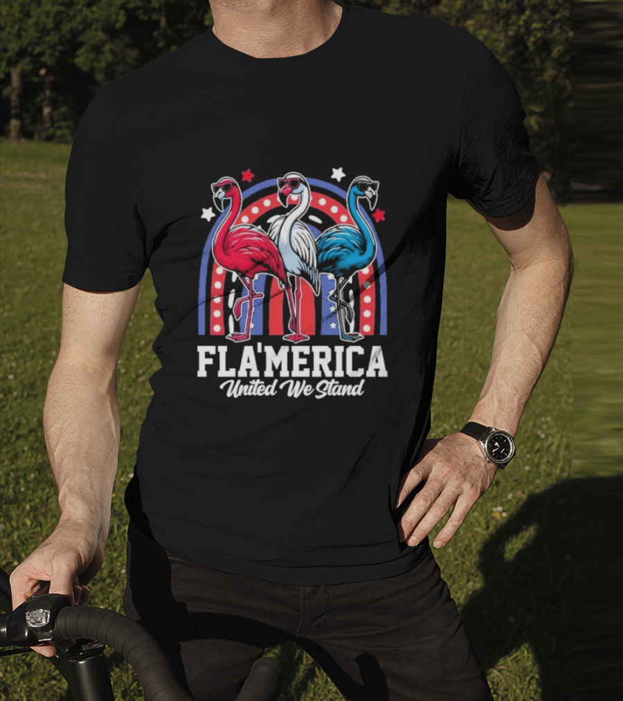 Flamingos Fla’merica Patriotic Red White Blue United We Stand T-Shirt