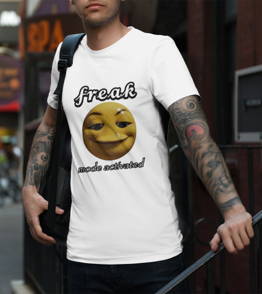 Freak Mode Activated Smirking Face Emoji Dark Humor T-Shirt