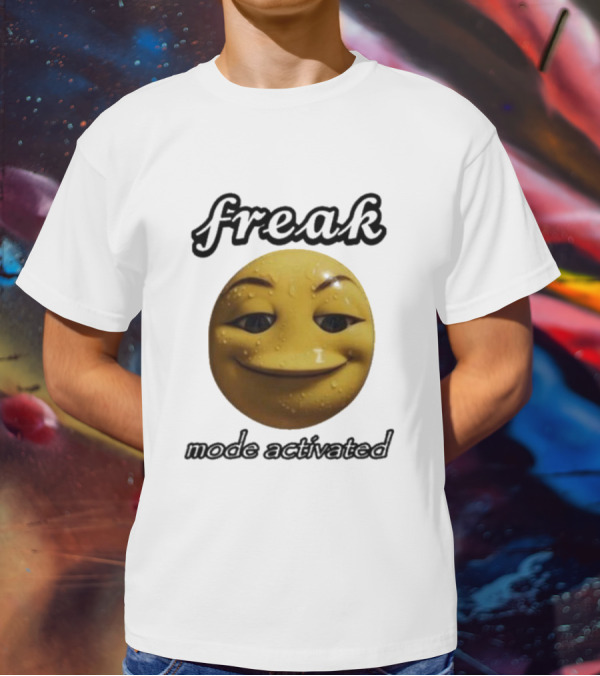 Freak Mode Activated Smirking Face Emoji Dark Humor T-Shirt