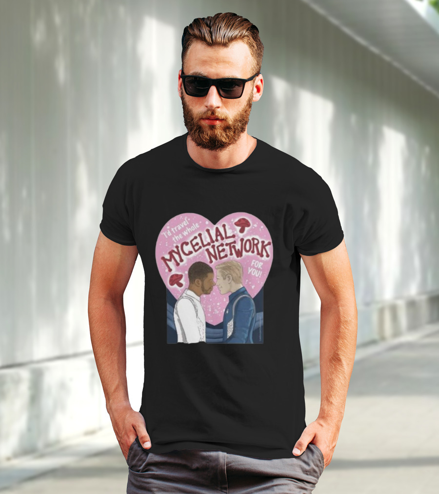 Iz Goulet Dubois I’d Travel The Whole Mycelial Network For You Romance Heart Mushrooms T-Shirt