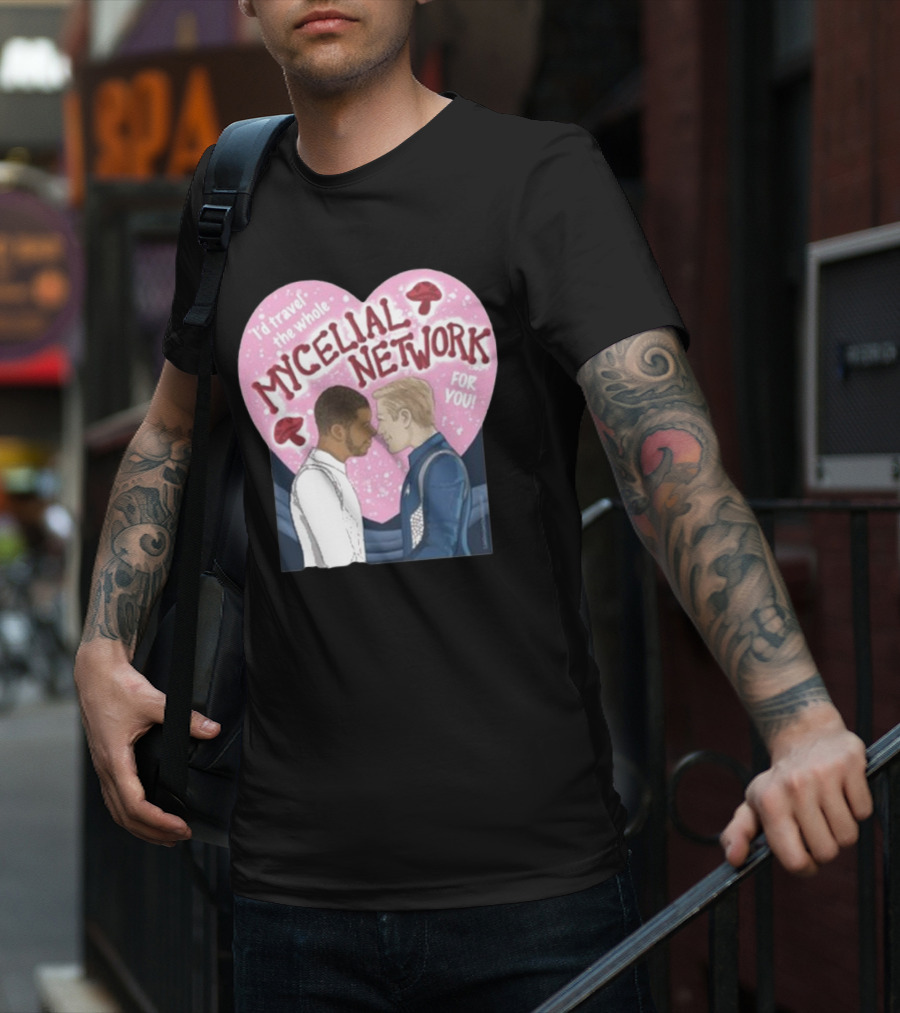 I’d Travel The Whole Mycelial Network For You Tender Moment Pink Heart Mushrooms T-Shirt