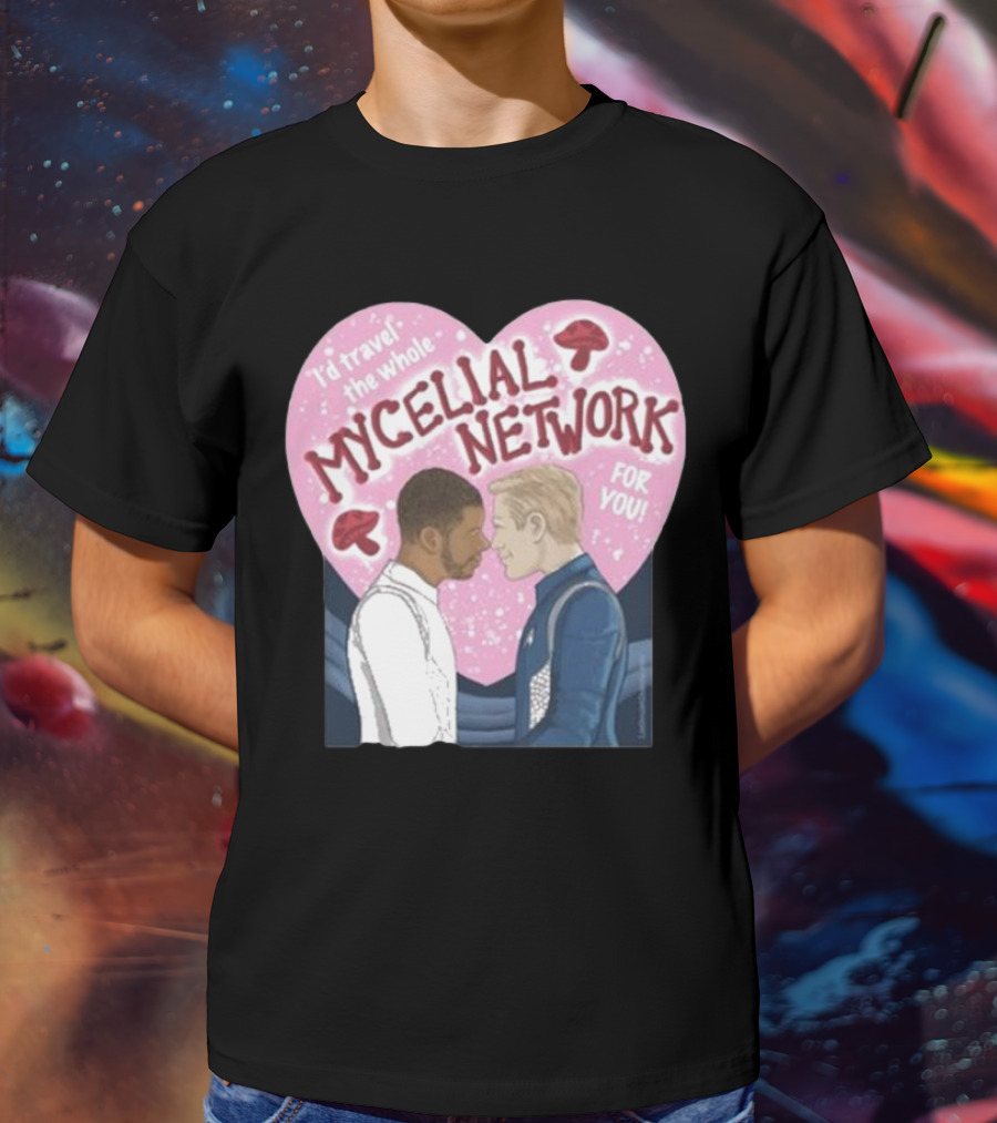 I’d Travel The Whole Mycelial Network For You Tender Moment Pink Heart Mushrooms T-Shirt