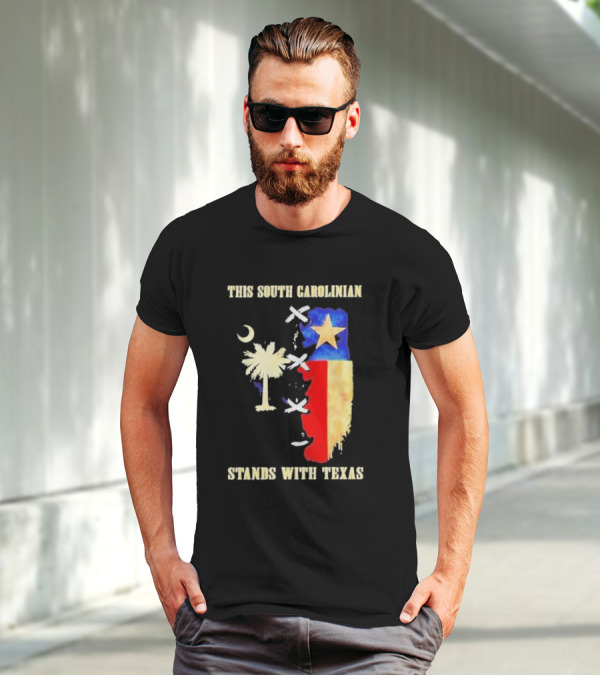This South Carolinian Supports Unity With Texas Featuring State Symbols And Crescent Moon T-Shirt