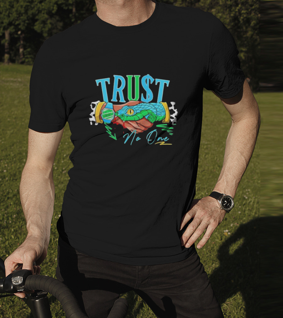 TRU$T No One Handshake Snake Graphics Chunky Dunky Matching T-Shirt