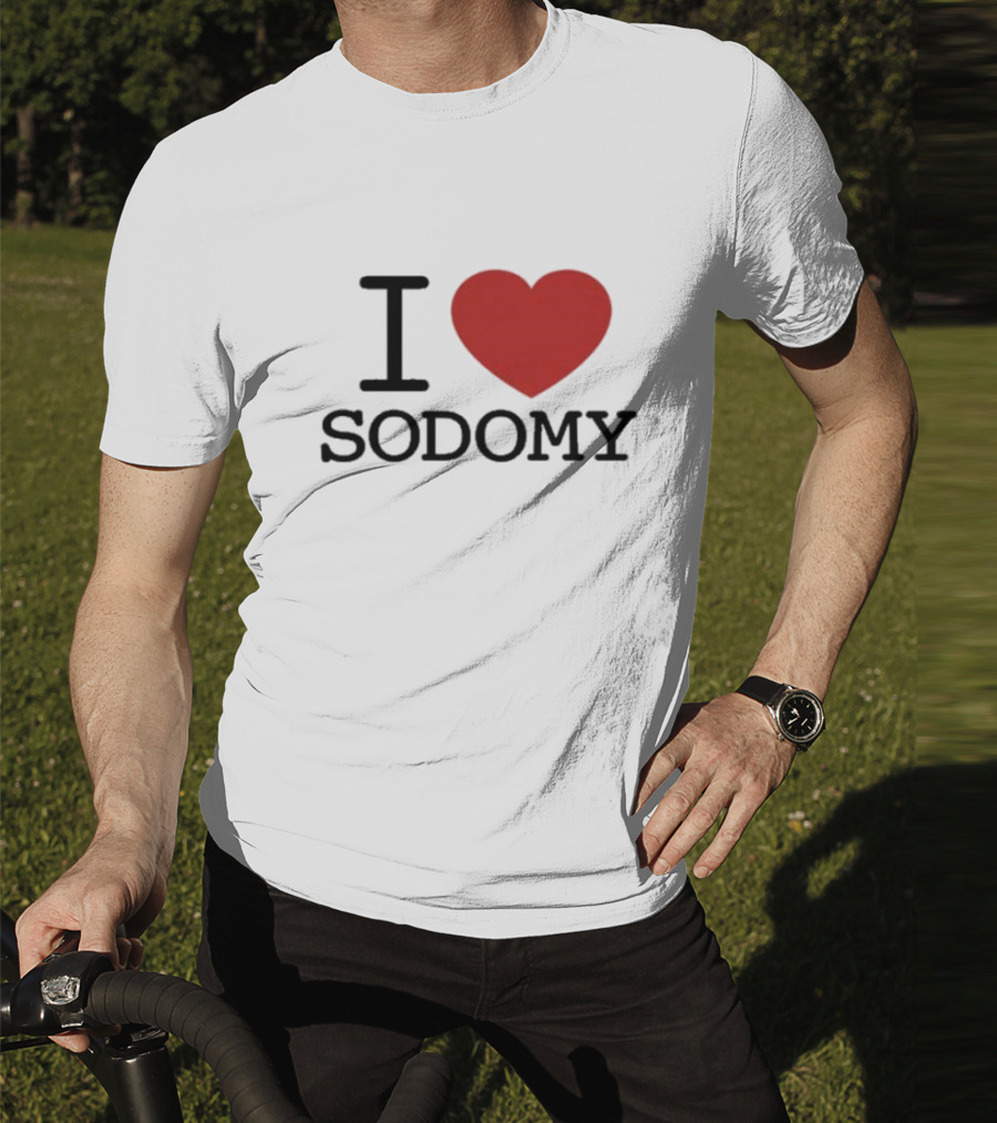 I Heart Sodomy T-Shirt