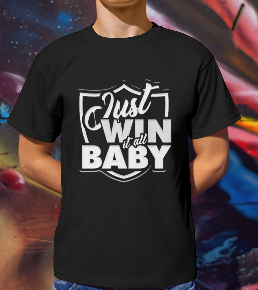Just Win It All Baby Las Vegas Raiders Shield Emblem T-Shirt