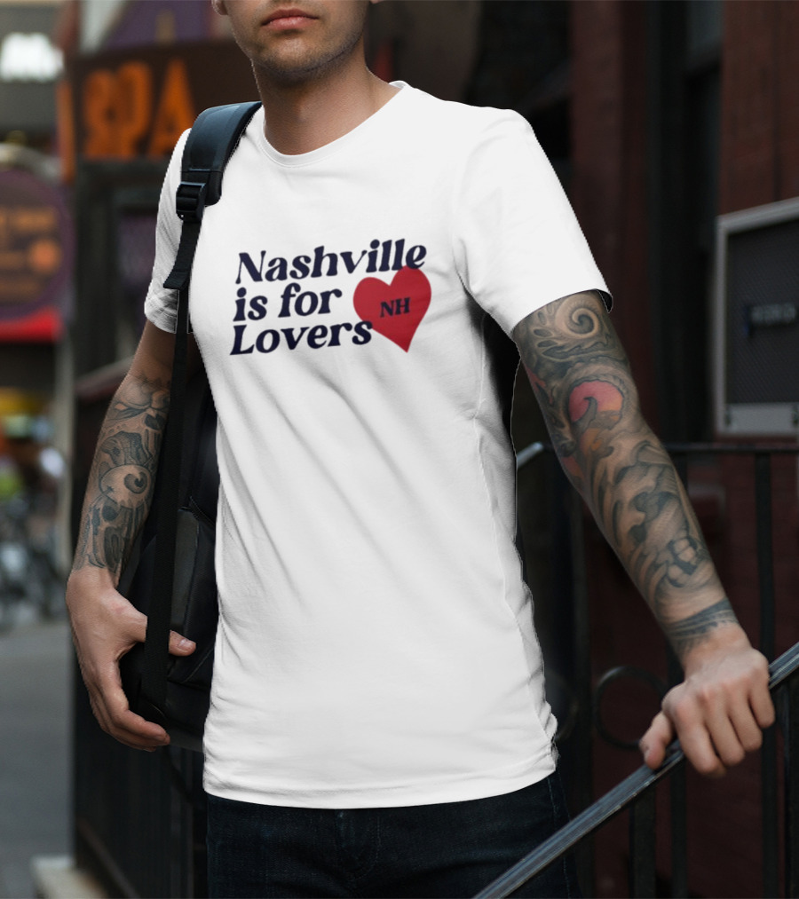 Nashville Is For Lovers NH Red Heart T-Shirt