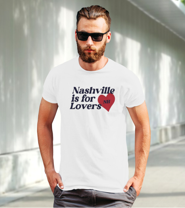 Nashville Is For Lovers NH Red Heart T-Shirt
