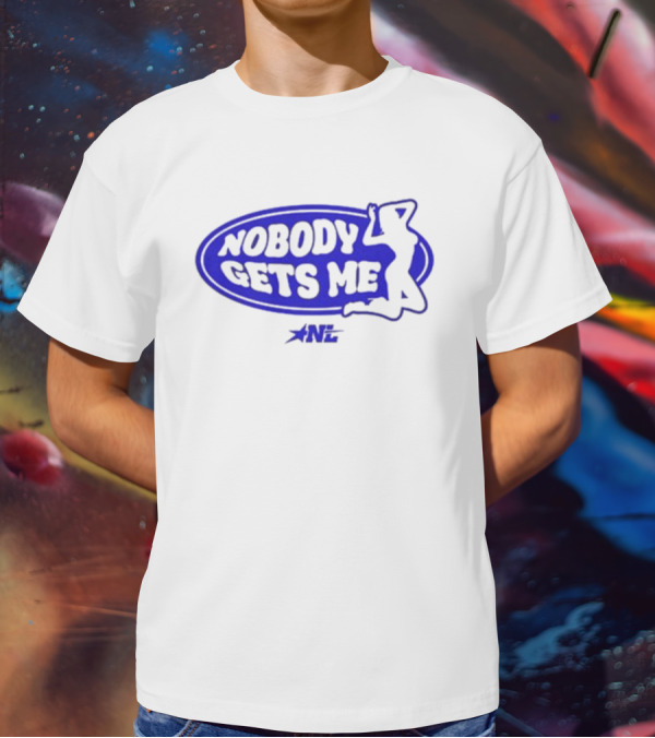 1nylaaa Nobody Gets Me Nylalynn Silhouette Blue Logo Star NL T-Shirt