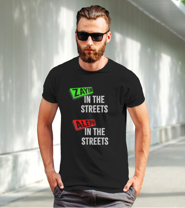 Zayin Aleph In The Streets T-Shirt