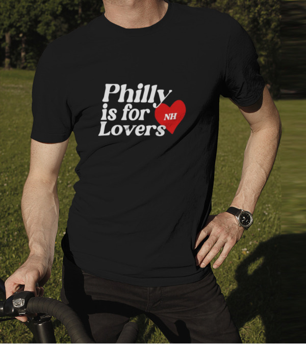 Philly Is For Lovers NH Heart Niall Horan T-Shirt