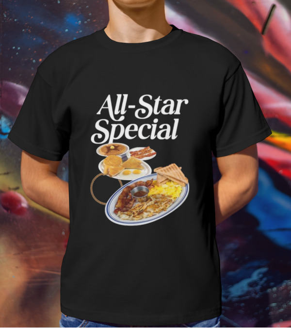 All Star Special Breakfast Eggs Pancakes Bacon Toast Waffles Hashbrowns T-Shirt