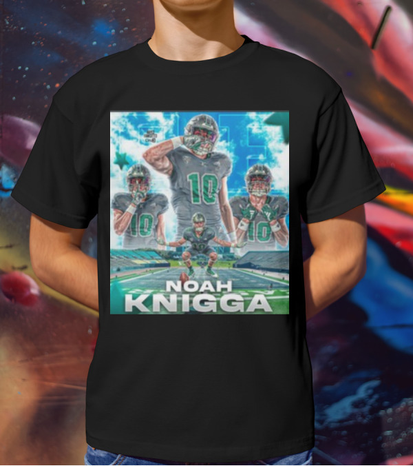NOAH KNIGGA 10 Football Player On Field Performance Highlights T-Shirt