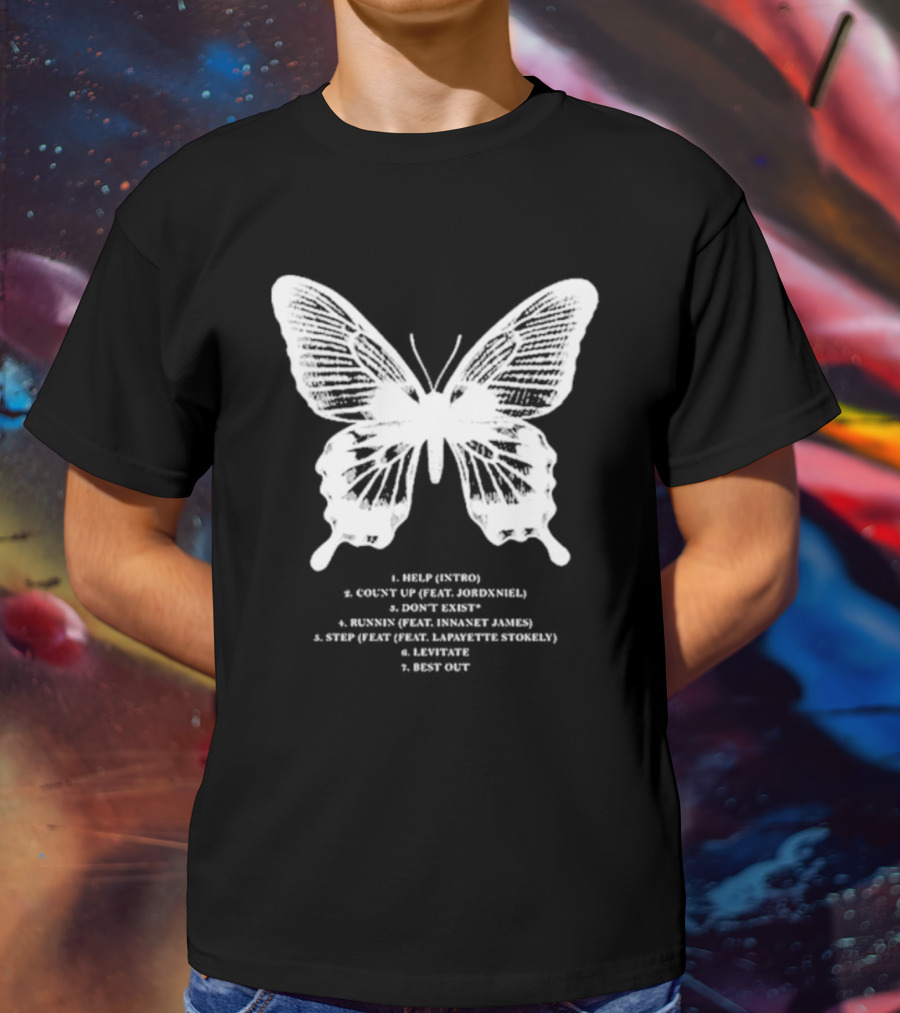 Gian Kash Faith Over Fear Butterfly With Tracklist Featuring Jordeniel Innanet James Lapayette Stokely T-Shirt