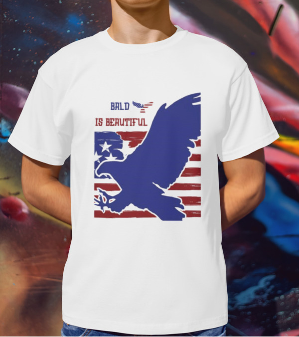 Bald Is Beautiful American Flag Eagle Stars Stripes T-Shirt