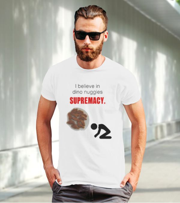 I Believe In Dino Nuggies Supremacy Iconic Silhouette Kneeling T-Shirt