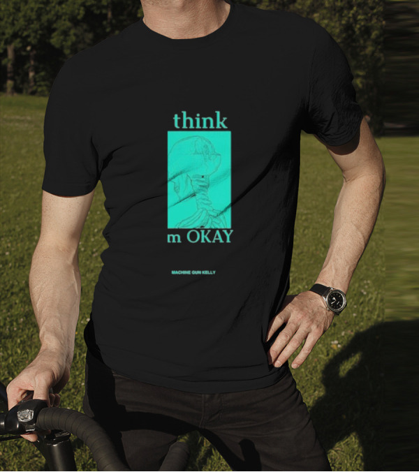 Think I'm Okay Machine Gun Kelly Skeleton T-Shirt
