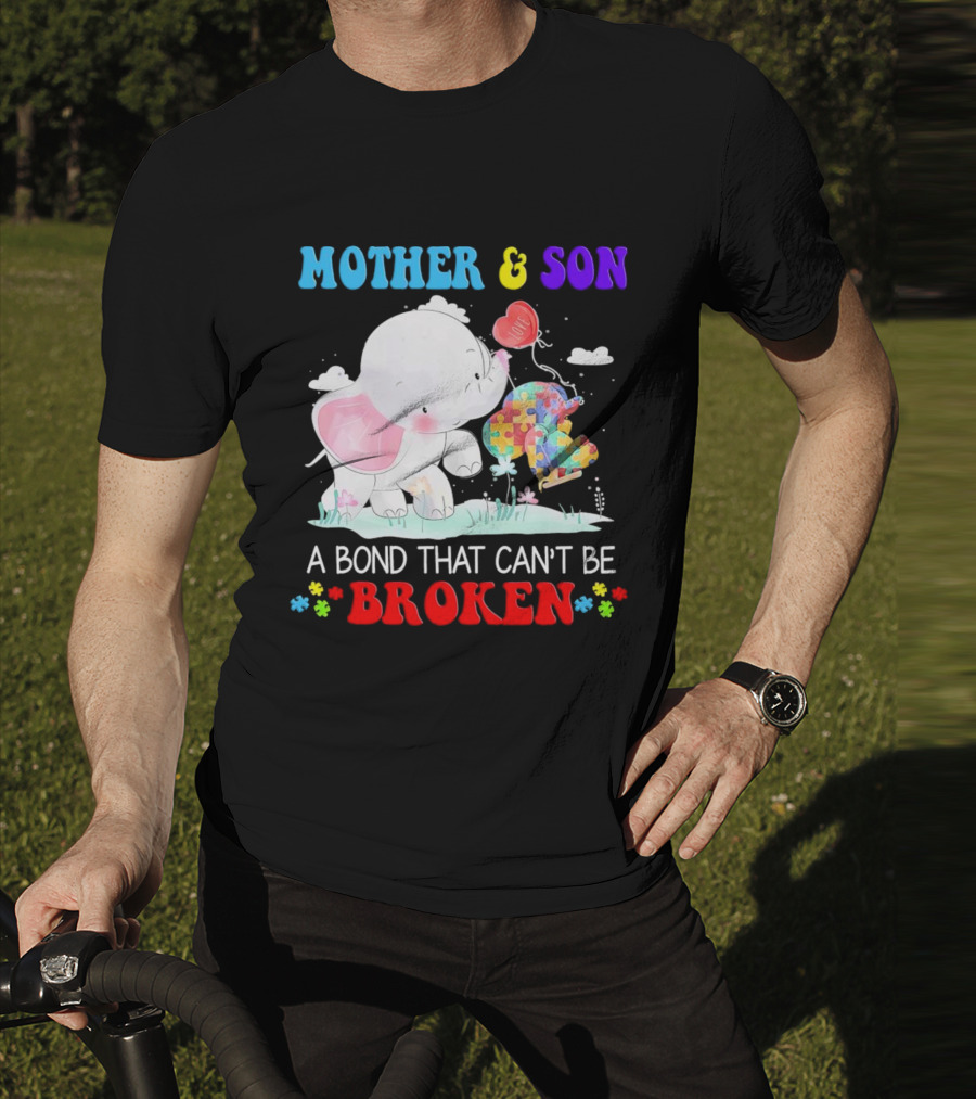 Mother And Son Elephants Autism Puzzle Heart A Bond That Can't Be Broken T-Shirt