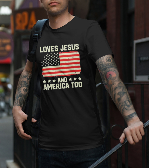 Loves Jesus And America Too Vintage Independence Day Flag T-Shirt