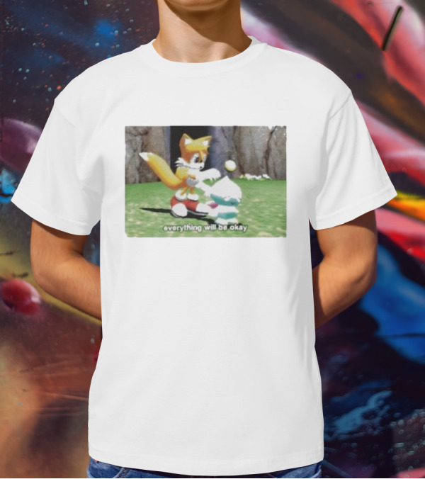 Tails Chao Everything Will Be Okay Game Scene Comfort T-Shirt