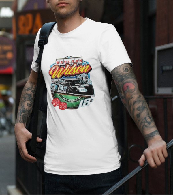 Daulton Wilson Gamblin Man 18 Race Car Fayetteville NC T-Shirt